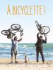 À bicyclette !